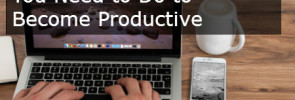 7 Counter-intuitive Productivity Tips